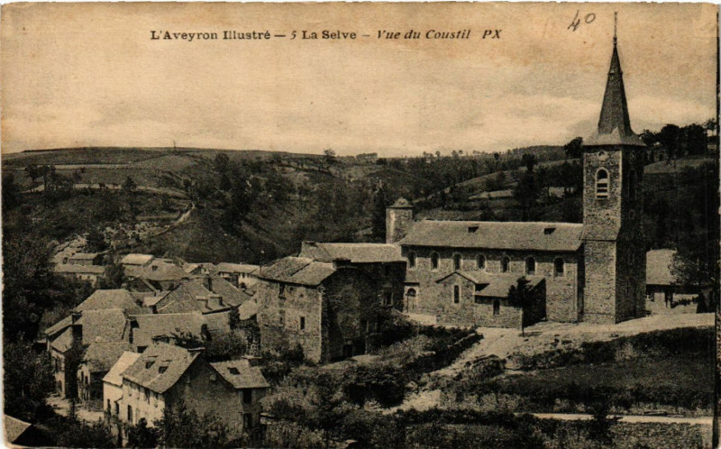 Carte postale ancienne La Selve - Vue du Coustil à La Selve
