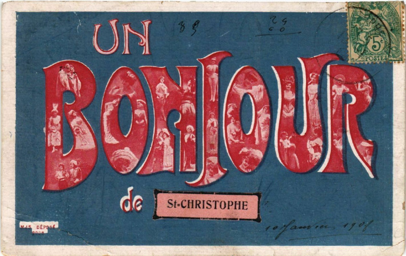 Carte postale ancienne Un Bonjour de Saint-Cristophe