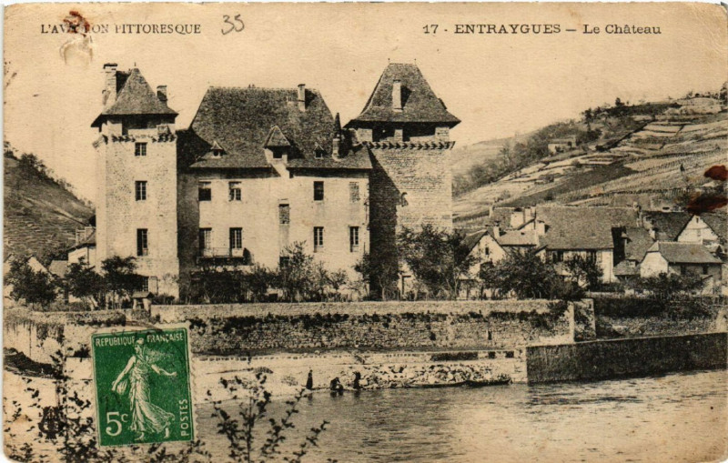 Carte postale ancienne Entraygues - Le Chateau