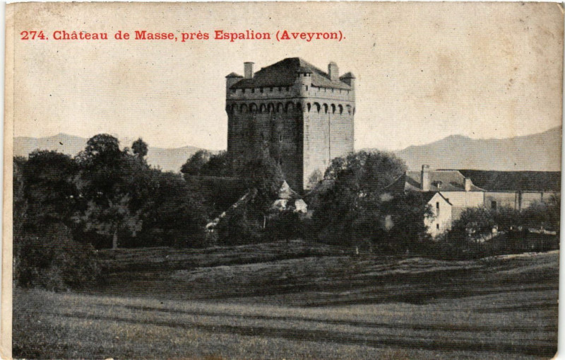 Carte postale ancienne Chateau de Masse pres Espalion à Espalion