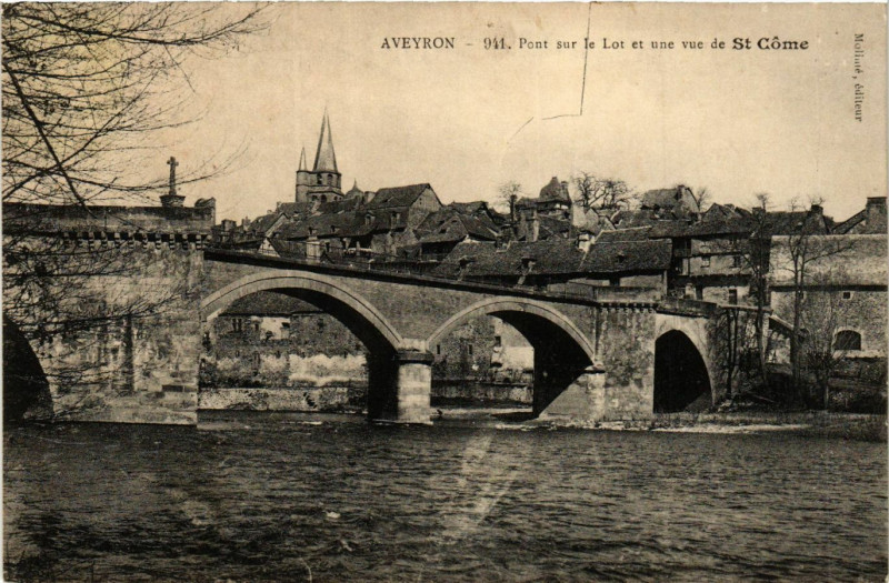 Carte postale ancienne Pont sur le Lot et une vue de Saint-Come