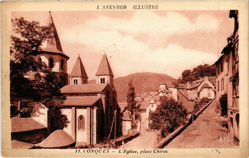 Carte postale ancienne L'Aveyron Illustré - Conques - L'Eglise place Chirac