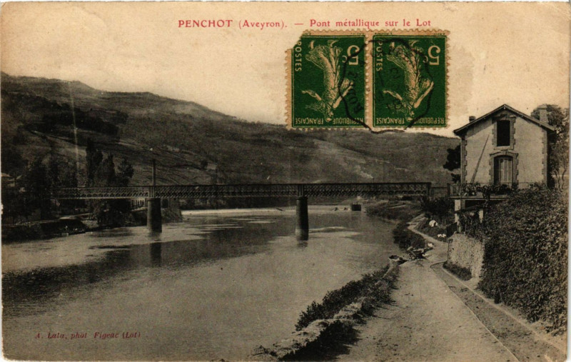 Carte postale ancienne Penchot - Pont métallique sur le Lot