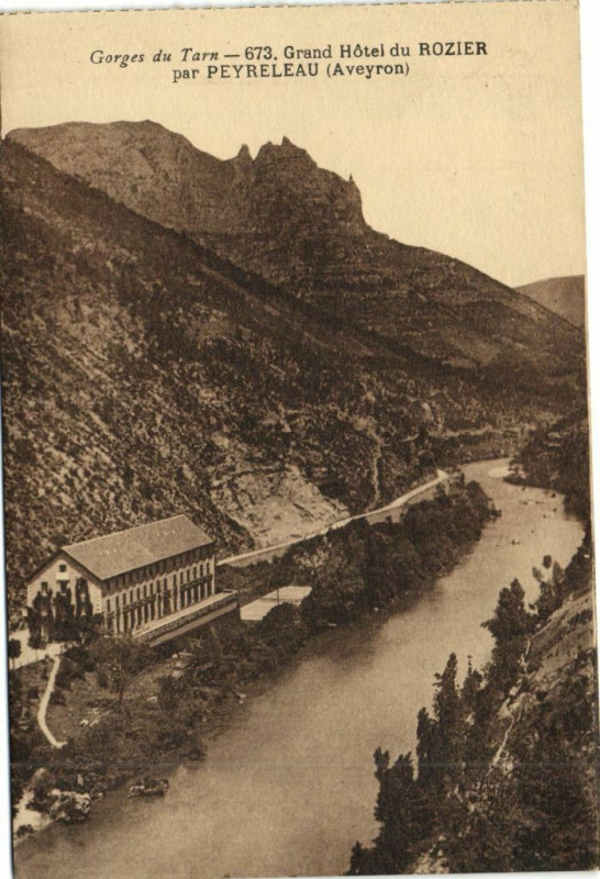 Carte postale ancienne Gorges du Tarn - Grand Hotel du Rozier par Peyreleau à Peyreleau