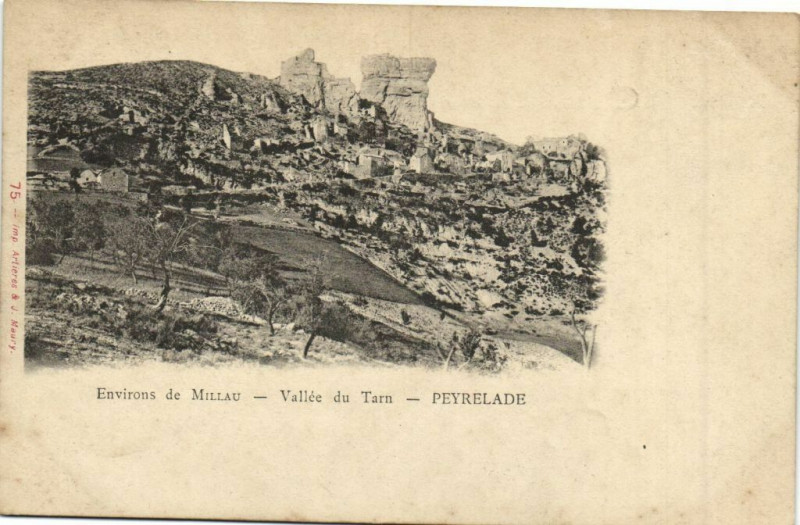 Carte postale ancienne Environs de Millau - Vallée du Tarn - Peyrelade à Millau