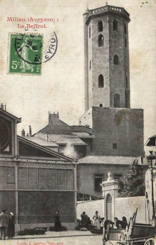 Carte postale ancienne Millau - Le Beffroi à Millau