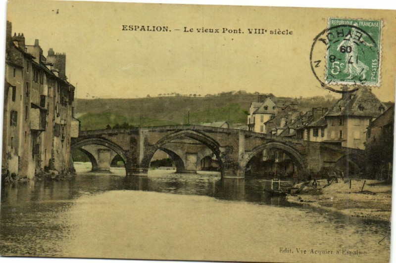 Carte postale ancienne Espalion - Le vieux Pont Viii siécle à Espalion