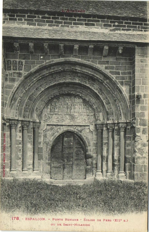 Carte postale ancienne L'Aveyron Espalion - Porte Romane - Eglise de Pers (Xii s.)... à Espalion