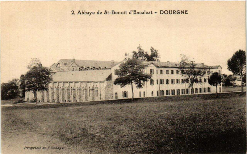 Carte postale ancienne Dourgne Abbaye de Saint-Benoit d'Encalcat à Dourgne
