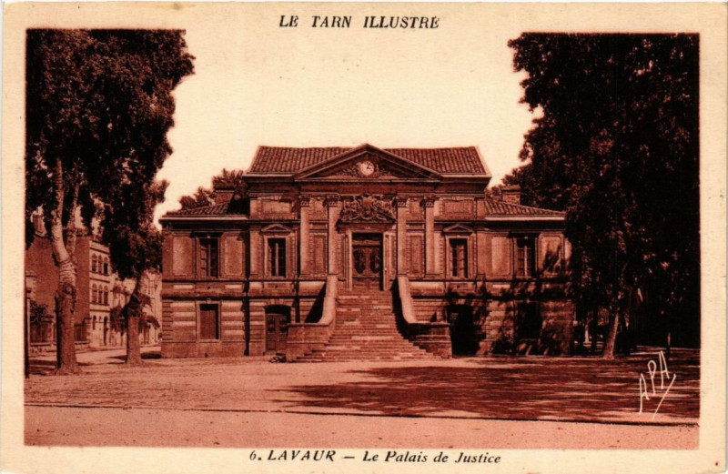 Carte postale ancienne Lavaur Le Palais de Justice à Lavaur