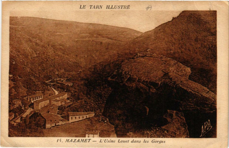 Carte postale ancienne Mazamet L'Usine Louet dans le Gorges à Mazamet