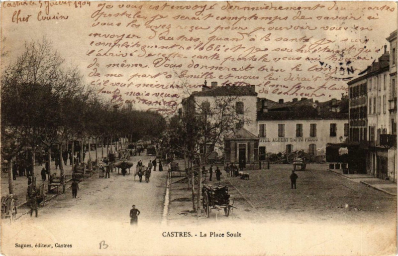 Carte postale ancienne Castres La Place Soult à Castres