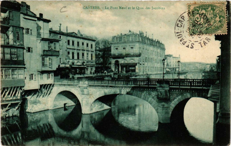 Carte postale ancienne Castres Le Pont Neuf et le Quai des Jacobins à Castres