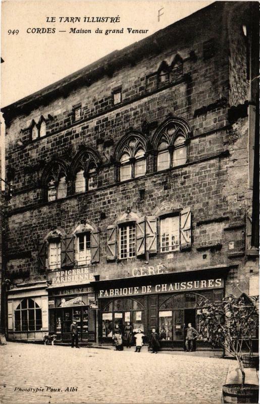 Carte postale ancienne Cordes Maison du Grand Veneur
