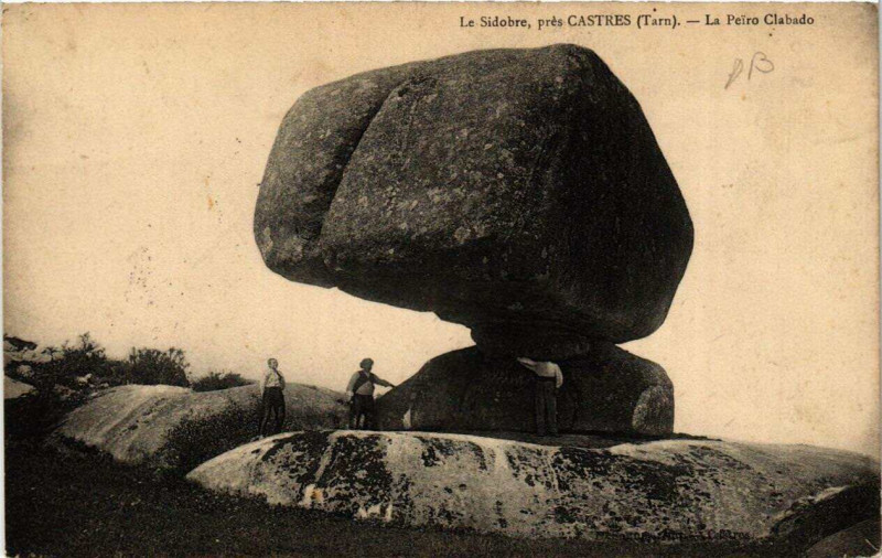 Carte postale ancienne Le SIDOBRE, pres Castres - Le Peiro Clabado à Castres