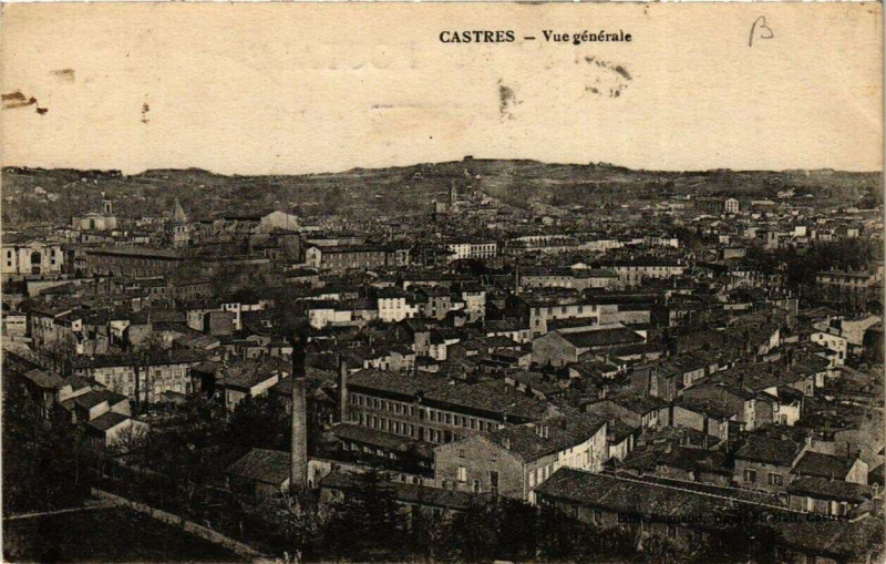 Carte postale ancienne Castres Vue générale à Castres
