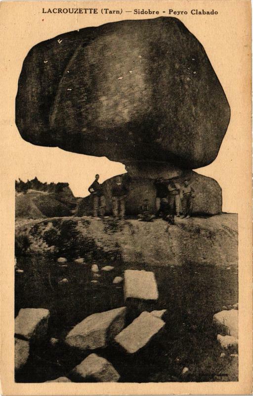 Carte postale ancienne Lacrouzette Sidobre - Peyro Clabado à Lacrouzette