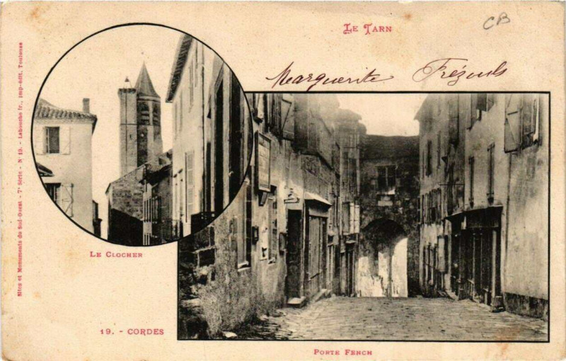 Carte postale ancienne Cordes Le Clocher - Porte Fench