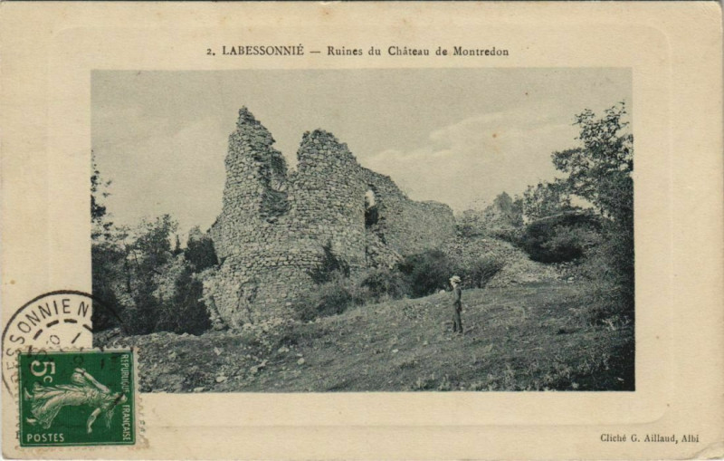 Carte postale ancienne Labessonnie Ruines du Chateau de Montredon