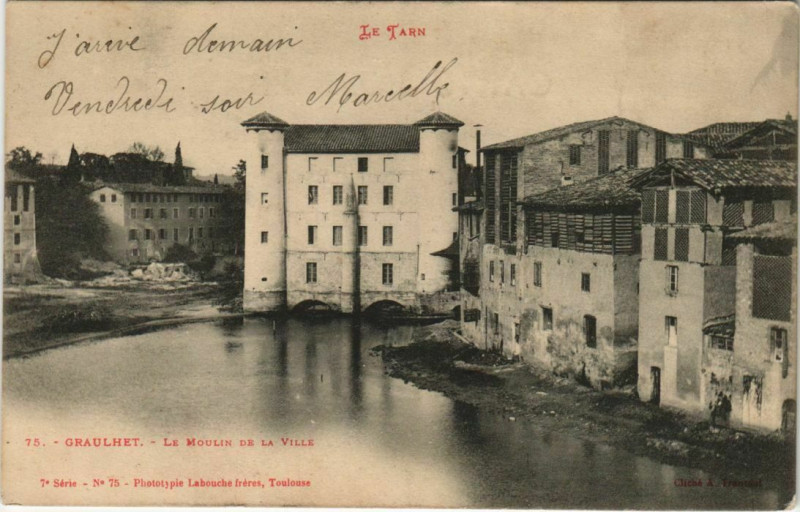Carte postale ancienne Graulhet Le Moulin de la Ville à Graulhet