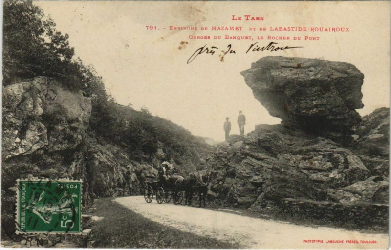 Carte postale ancienne Env. De Mazamet et de Labastide-Rouairoux - Gorges du Banquet à Mazamet