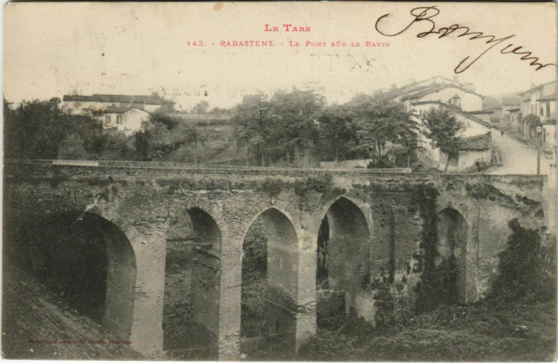 Carte postale ancienne Rabastens Le Pont sur le Ravin à Rabastens