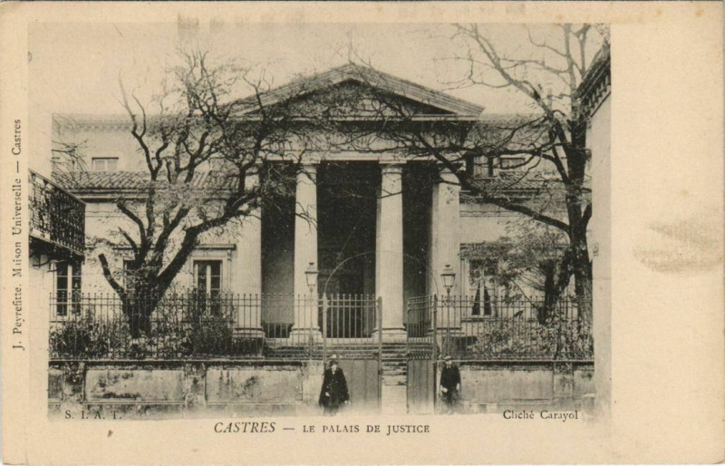 Carte postale ancienne Castres Le Palais de Justice à Castres