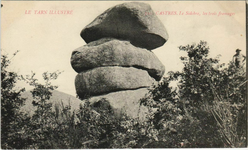 Carte postale ancienne Castres Le Sidobre - Les Trois Fromages à Castres