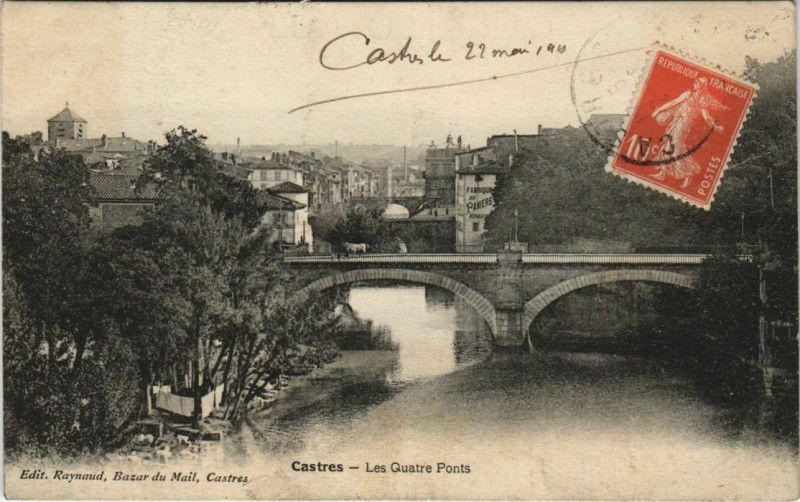 Carte postale ancienne Castres Les Quatre Ponts à Castres