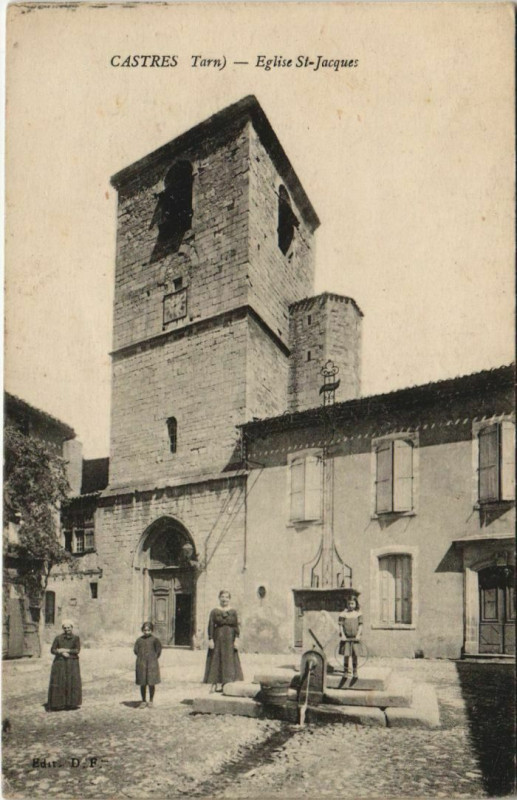 Carte postale ancienne Castres Eglise Saint-Jacques à Castres