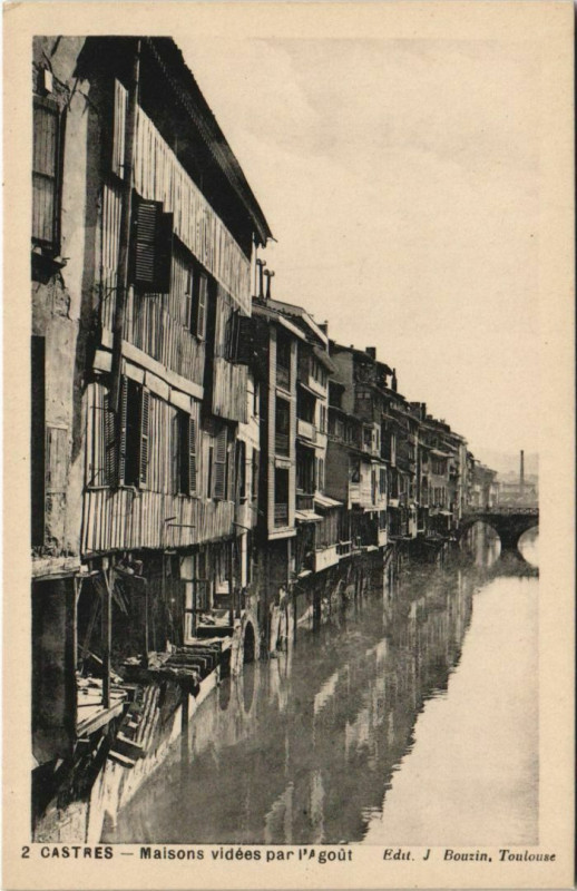 Carte postale ancienne Castres Maison Videes par l'Agout à Castres