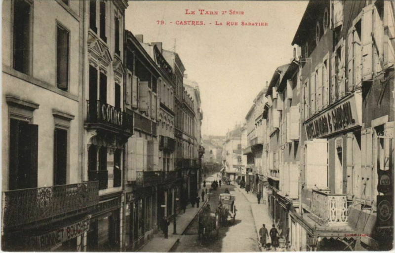Carte postale ancienne Castres La Rue Sabatier à Castres