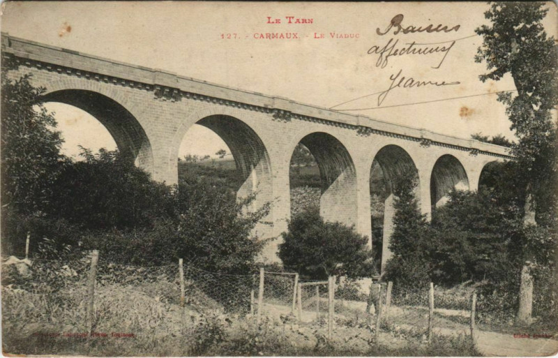 Carte postale ancienne Carmaux Le Viaduc à Carmaux
