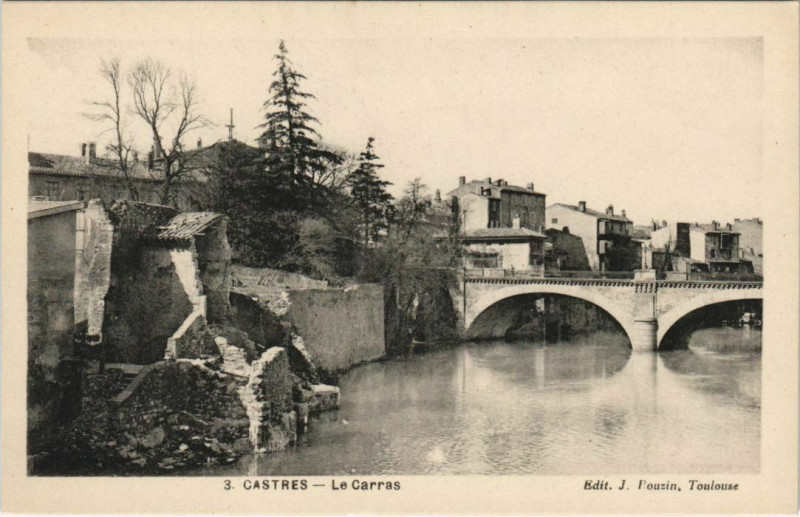 Carte postale ancienne Castres Le Carras à Castres