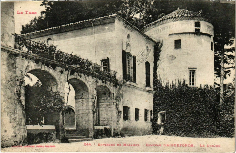 Carte postale ancienne Env.de Mazamet Chateau d'Aiguefonde France à Mazamet