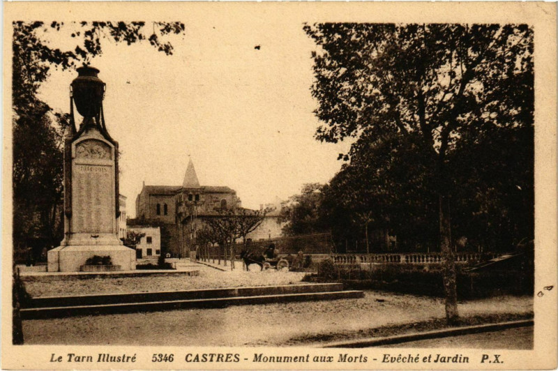 Carte postale ancienne Castres Monument aux Morts, eveche et Jardin France à Castres