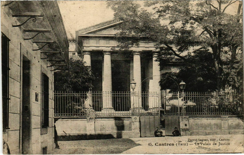 Carte postale ancienne Castres Le Palais de Justice France à Castres