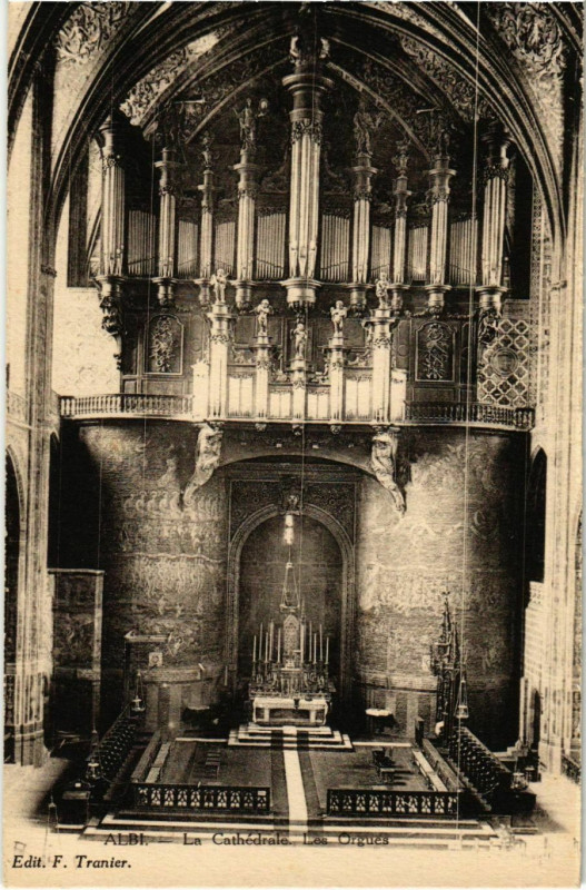 Carte postale ancienne Albi La Cathedrale. Les Orgues France à Albi