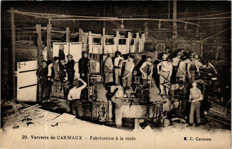 Carte postale ancienne Verrerie de Carmaux - Fabrication a la main à Carmaux