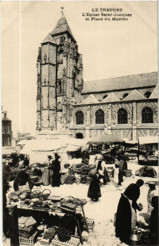 Carte postale ancienne Le Treport - L'Eglise Saint-Jacques et Place du Marché