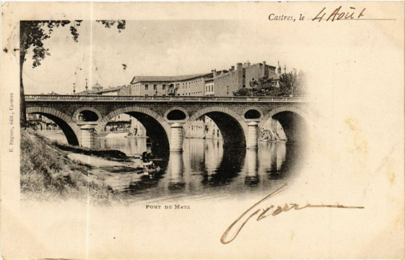 Carte postale ancienne Castres - Pont de Metz à Castres