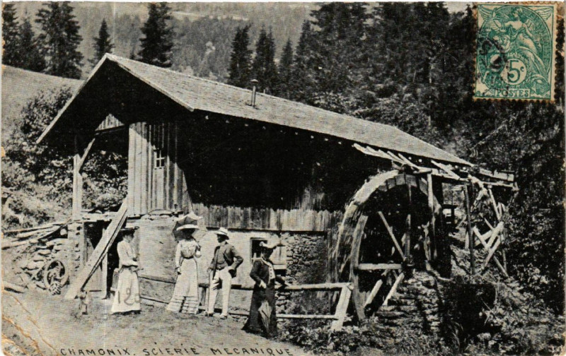 Carte postale ancienne Chamonix Scierie Mecanique