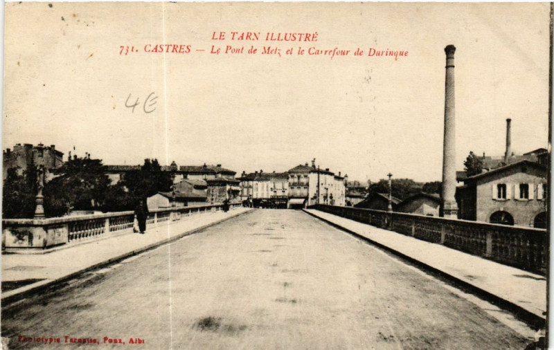 Carte postale ancienne Castres - Le Pont de Metz à Castres
