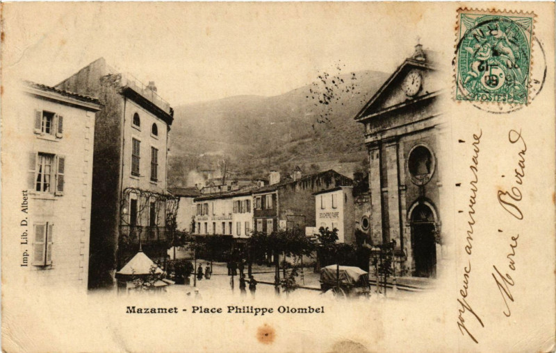 Carte postale ancienne Mazamet - Place Philippe Olombel à Mazamet