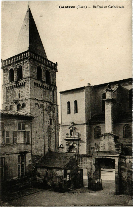 Carte postale ancienne Castres - Beffroi et Cathédrale à Castres