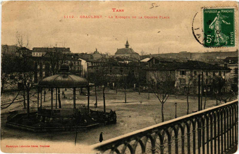 Carte postale ancienne Tarn Graulhet - Le Kiosque de la Grande Place à Graulhet