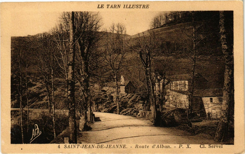 Carte postale ancienne Le Tarn Illustre Saint-Jean-de-JEANne - Route d'Alban à Alban
