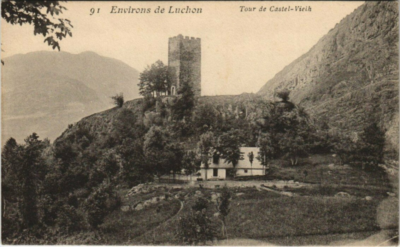 Carte postale ancienne Env. de Luchon - Tour de Castel-Vielh