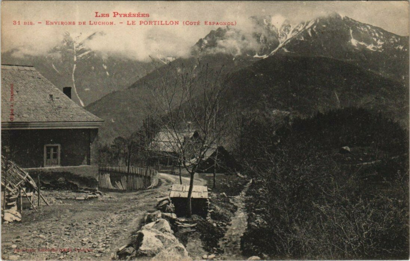 Carte postale ancienne Env. de Luchon - Le Portillon