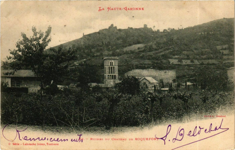Carte postale ancienne H-Garonne Ruines du Chateau de Roquefort